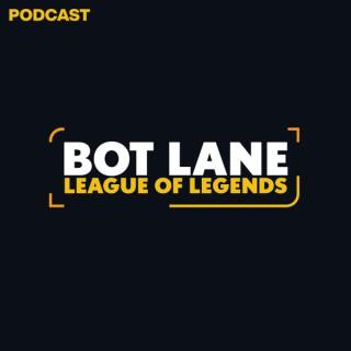 Bot Lane - League of Legends