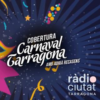 CARNAVAL | Ràdio Ciutat de Tarragona |