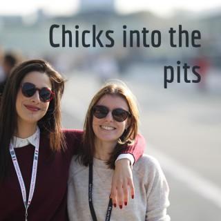 Chicks into the pits