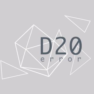 D20 Error