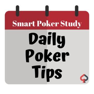 Daily Poker Tips from Smart Poker Study