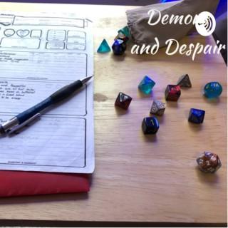 Demons and Despair