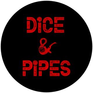 Dice And Pipes