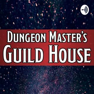 Dungeon Master's Guild House