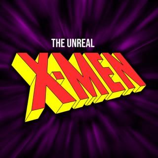 The Unreal X-Men