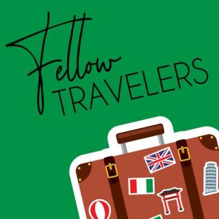 Fellow Travelers Podcast