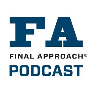 Final Approach Podcast