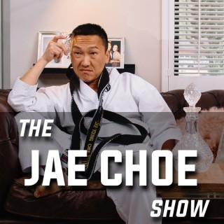 Jae Choe Show