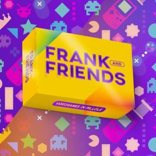 Frank and Friends PODCAST