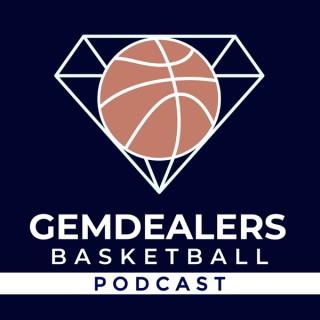 Gemdealers Basketball Podcast