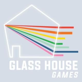 Glass House Games