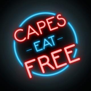 Capes Eat Free