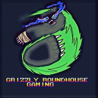 Grizzly Roundhouse Gaming