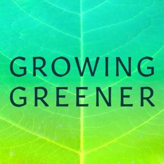Growing Greener