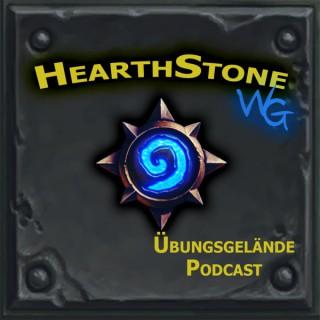 Hearthstone WG - Übungsgelände Podcast