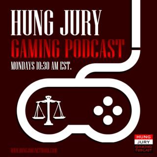 Hung Jury Gaming Podcast: A Discussion on Video Gaming
