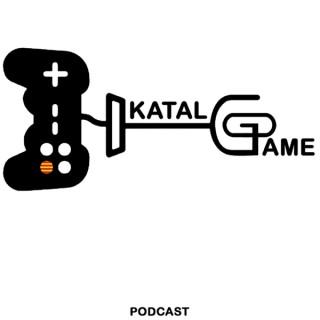 Katal Game Podcast