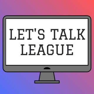 Let's Talk League
