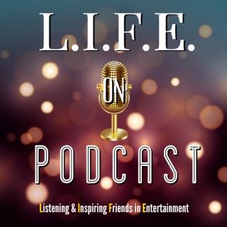 Life on Podcast