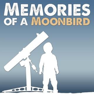 Memories of a Moonbird