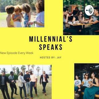Millennial's Speak