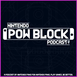 Nintendo Pow Block Podcast