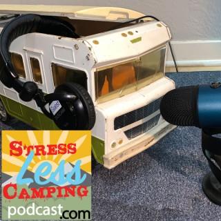 StressLess Camping podcast