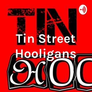Tin Street Hooligans