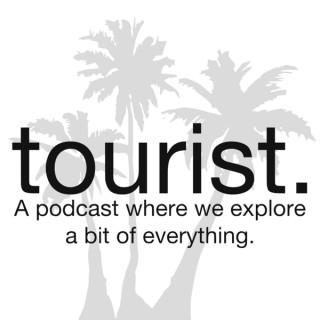 The Tourist Podcast