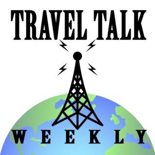 Travel Talk Weekly