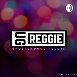 Underground Reggie