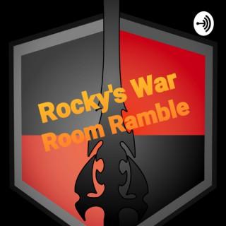 War Room Ramble