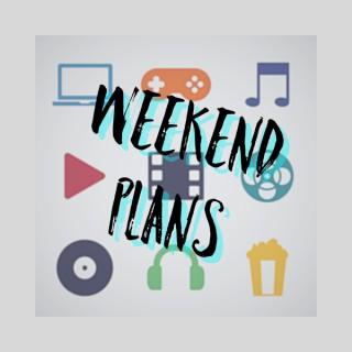 Weekend Plans
