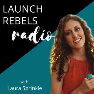 Launch Rebels Radio