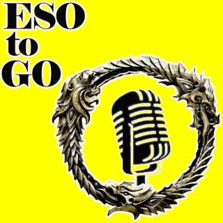 ESO to GO - An Elder Scrolls Online Podcast