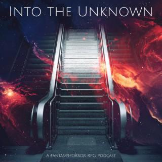 Into the Unknown Podcast