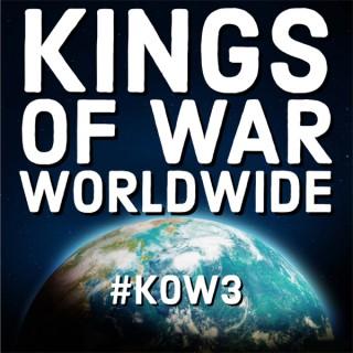 Kings of War WorldWide (KOW3), the Podcast