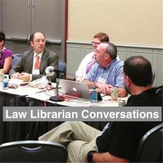 Law Librarian Conversations