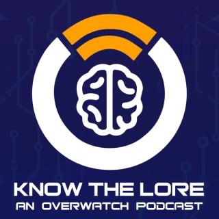 Know The Lore: Overwatch
