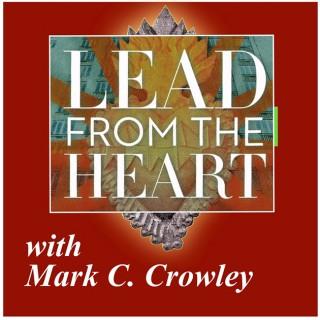 Lead From The Heart Podcast
