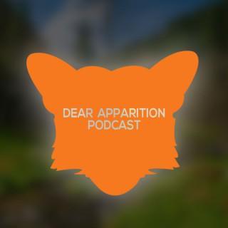 Dear Apparition Podcast