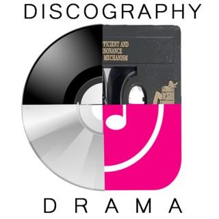 Discography Drama