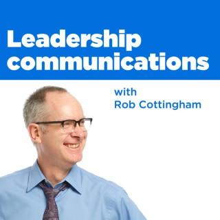 Leadership communications with Rob Cottingham