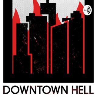 Downtownhell