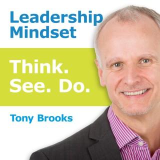 Leadership Mindset - Think, See, Do
