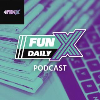 FunX Daily Podcast