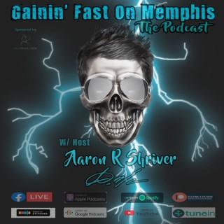 Gainin' Fast On Memphis