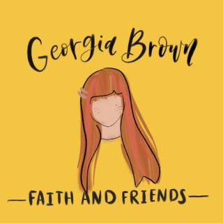 Georgia Brown Faith & Friends