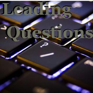 Leading Questions Podcast