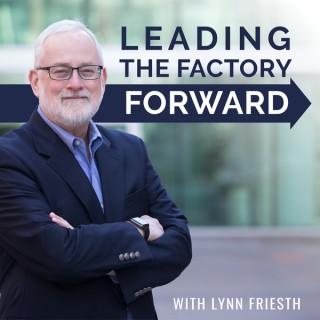 Leading the Factory Forward